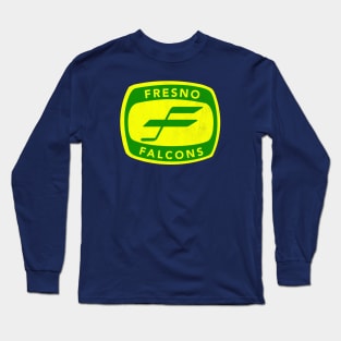 Defunct Fresno Falcons Hockey 1972 Long Sleeve T-Shirt